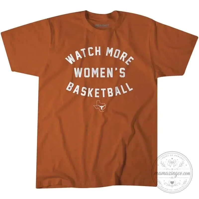 Hook 'Em Horns Texas Longhorns Women's Basketball Fan T-Shirt 2 Hook 'Em Horns Texas Longhorns Women's Basketball Fan T-Shirt