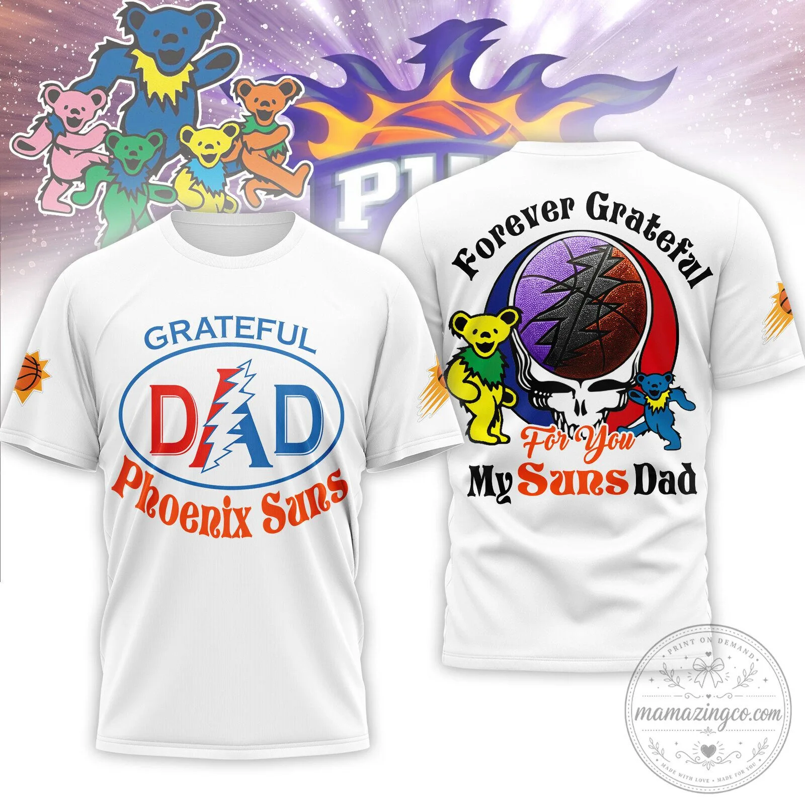 Phoenix Suns Grateful Dad Forever Grateful For You My Suns Dad T-Shirt
