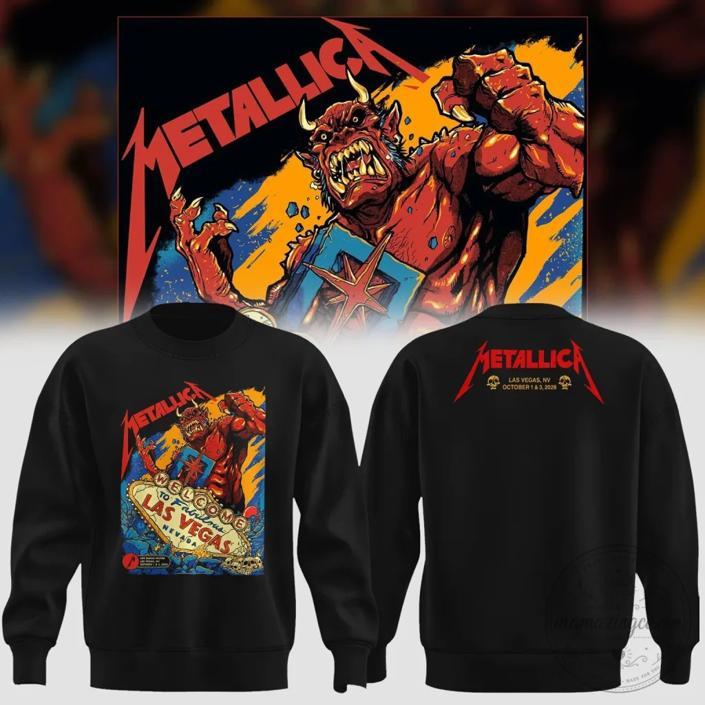 Metallica Welcome To Fabulous Las Vegas Nevada Concert Sweatshirt Metallica Welcome To Fabulous Las Vegas Nevada Concert Sweatshirt